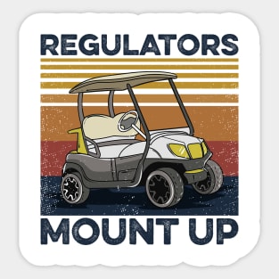 Regulators Mount Up Golf Sticker